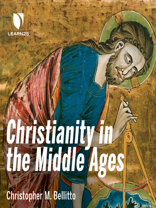 Title details for Medieval Christianity by Christopher M. Bellitto - Wait list